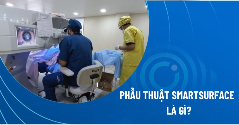 Phẫu thuật SmartSurfACE