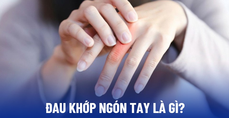 Đau khớp ngón tay