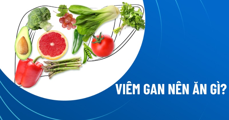 viêm gan nên ăn gì