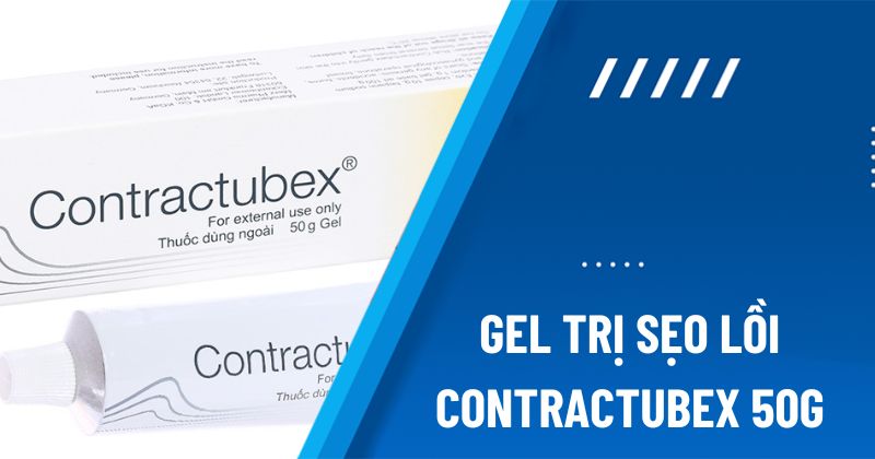 gel trị sẹo lồi Contractubex 50g