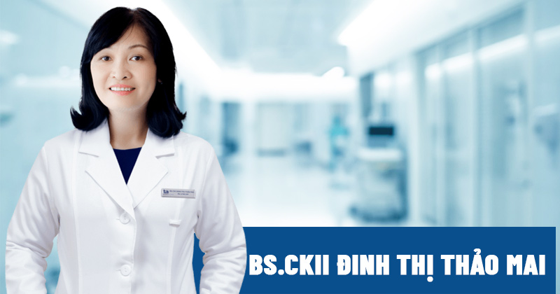 BS.CKII Đinh Thị Thảo Mai