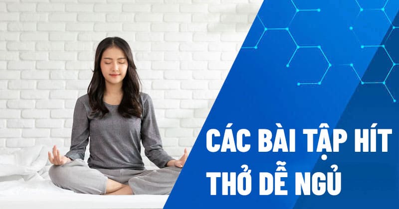 Các bài tập hít thở dễ ngủ