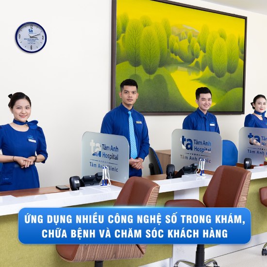 Phòng khám Đa khoa Tâm Anh Quận 7 ứng dụng công nghệ số