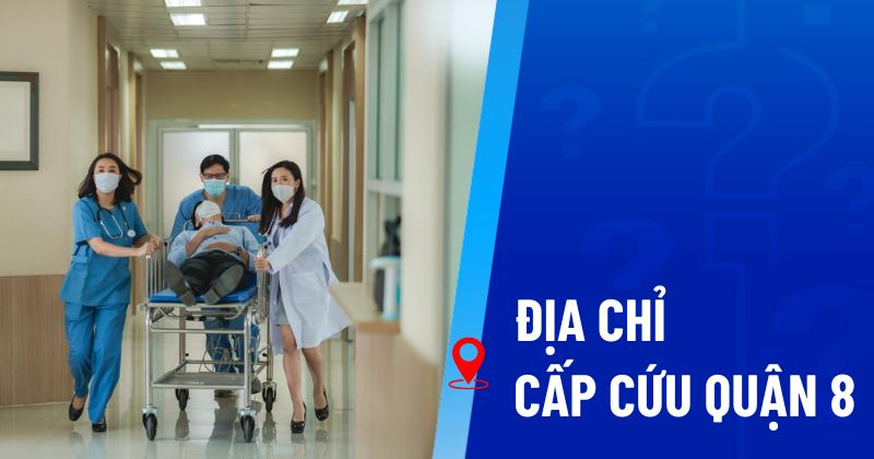 địa chỉ cấp cứu quận 8