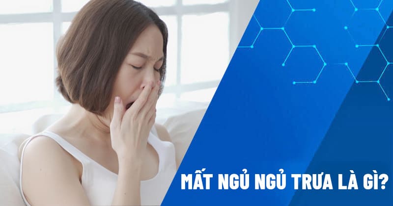 Mất ngủ trưa