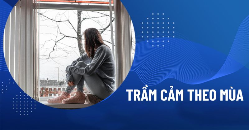 Trầm cảm theo mùa