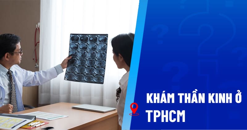 khám thần kinh ở tphcm