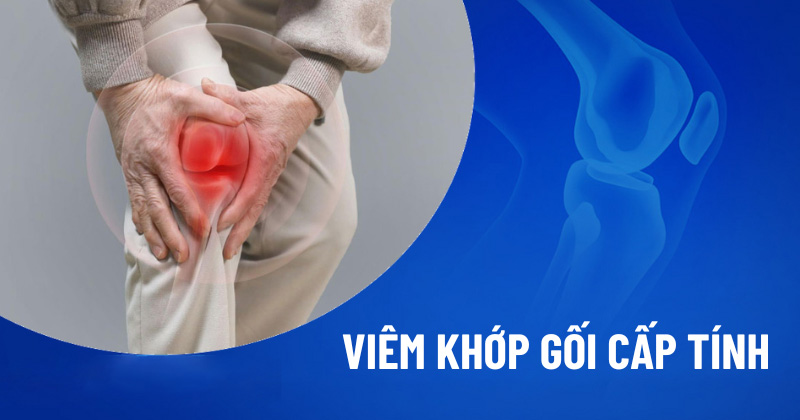 Viêm khớp gối cấp tính