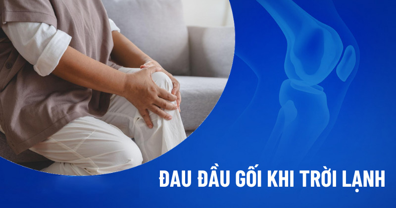 Đau đầu gối khi trời lạnh
