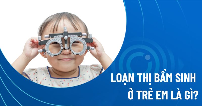 loạn thị bẩm sinh