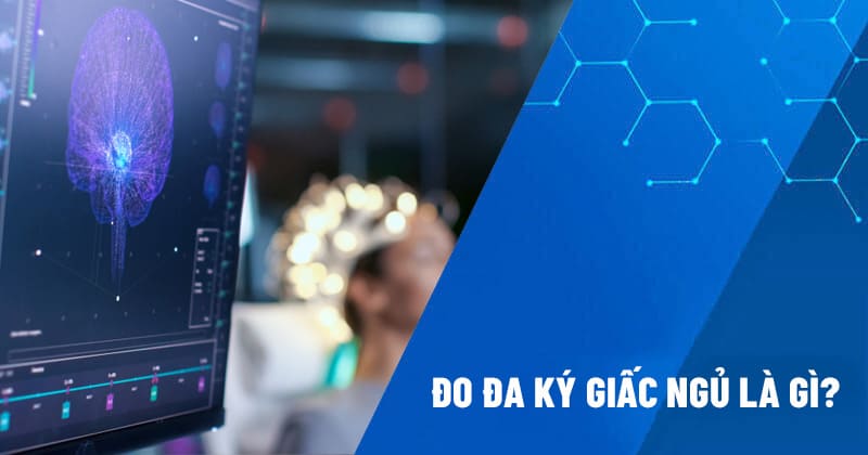 đo đa ký giấc ngủ