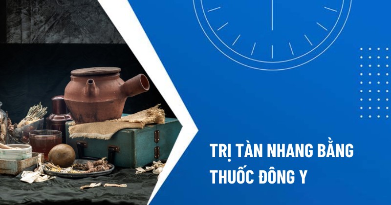 trị tàn nhang bằng thuốc đông y