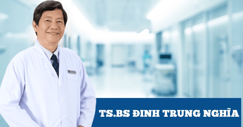 TS.BS Đinh Trung Nghĩa