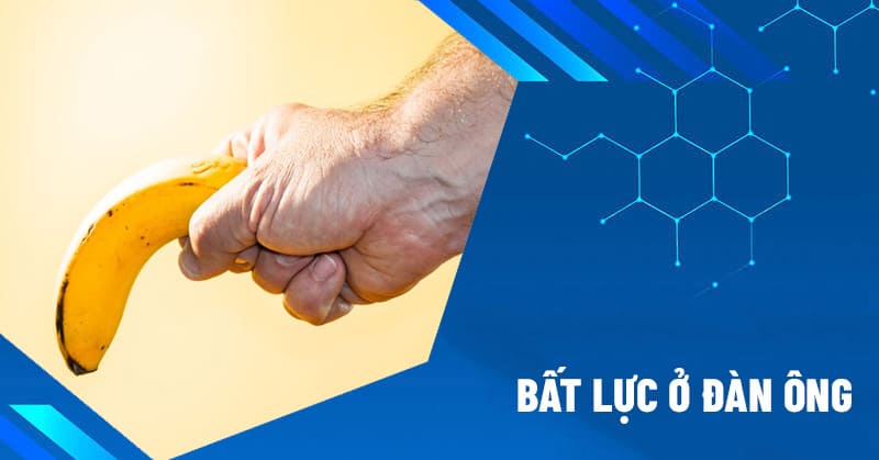 chứng bất lực ở đàn ông