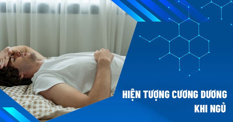 hiện tượng cương dương khi ngủ