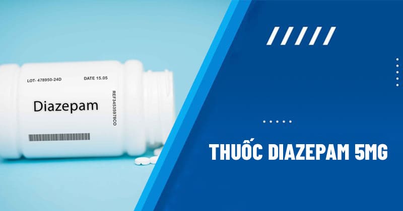 thuốc diazepam 5mg