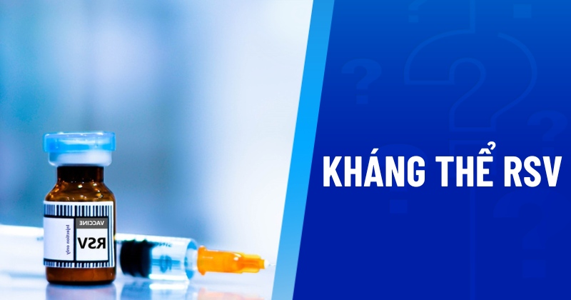 kháng thể RSV
