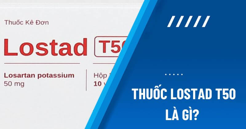 thuốc lostad t50
