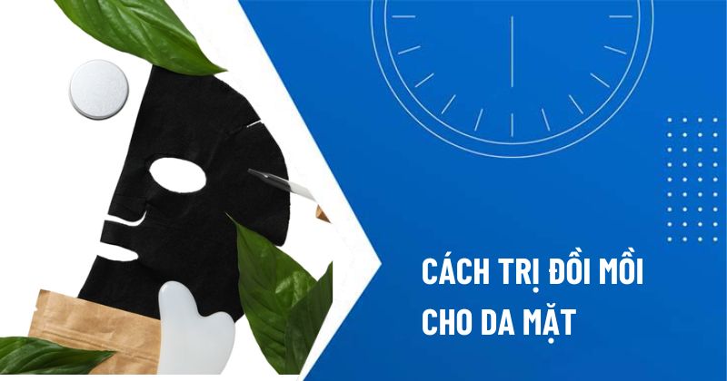 cách trị đồi mồi ở mặt
