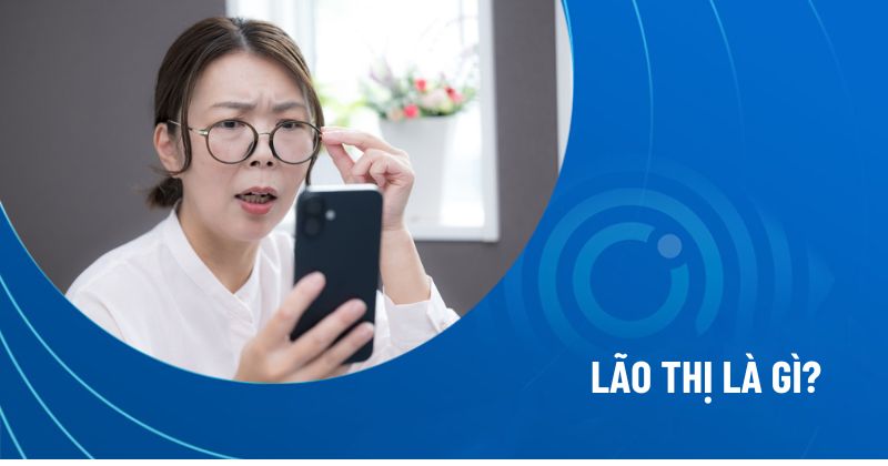 lão thị là gì