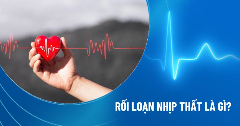 rối loạn nhịp thất