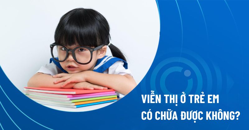 Viễn thị ở trẻ em