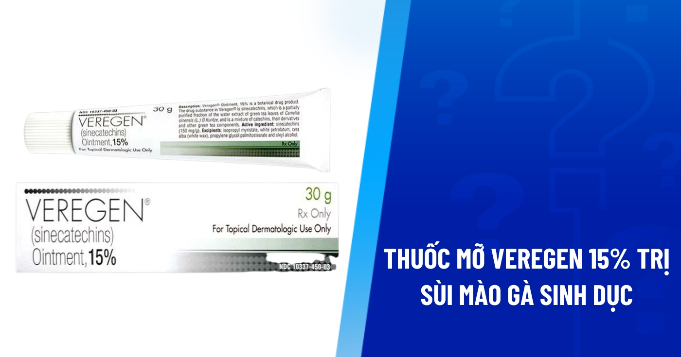 thuốc mỡ Veregen 15% trị sùi mào gà sinh dục