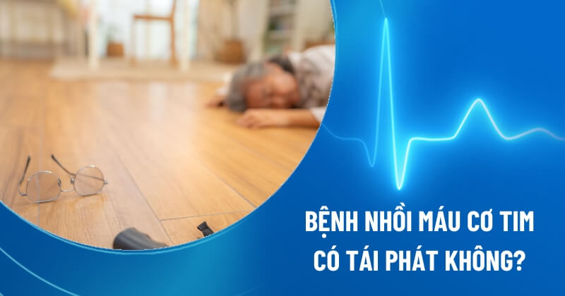 nhồi máu cơ tim tái phát