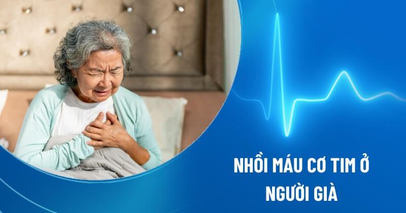 Căn do gây nhồi máu cơ tim ở người già đến từ đâu?