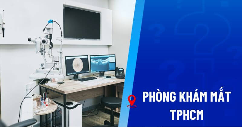 phòng khám mắt tphcm