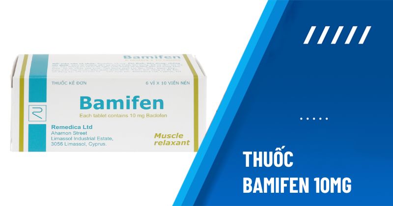 Thuốc Bamifen 10mg