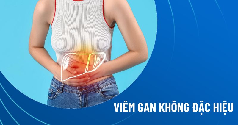 viêm gan không đặc hiệu