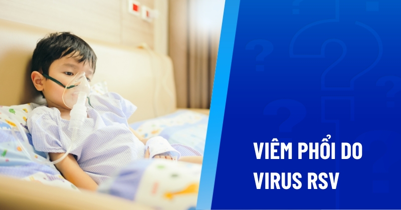 viêm phổi do virus rsv