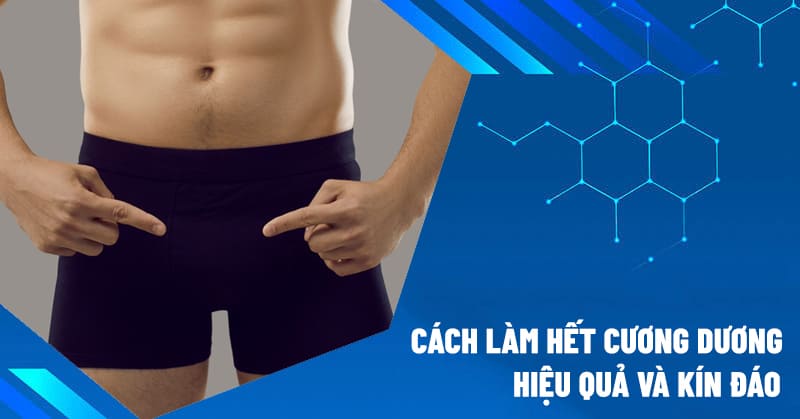 cách làm hết cương dương