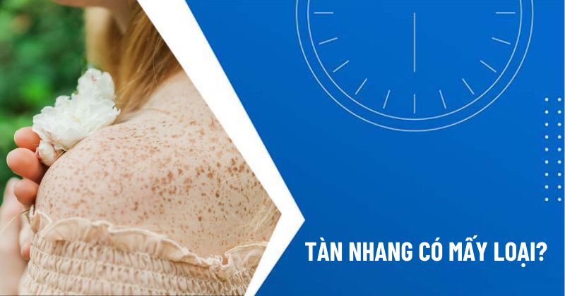 các loại tàn nhang