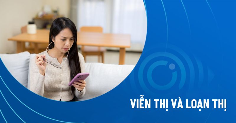 viễn thị và loạn thị