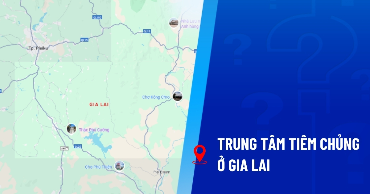 tiêm chủng Gia Lai