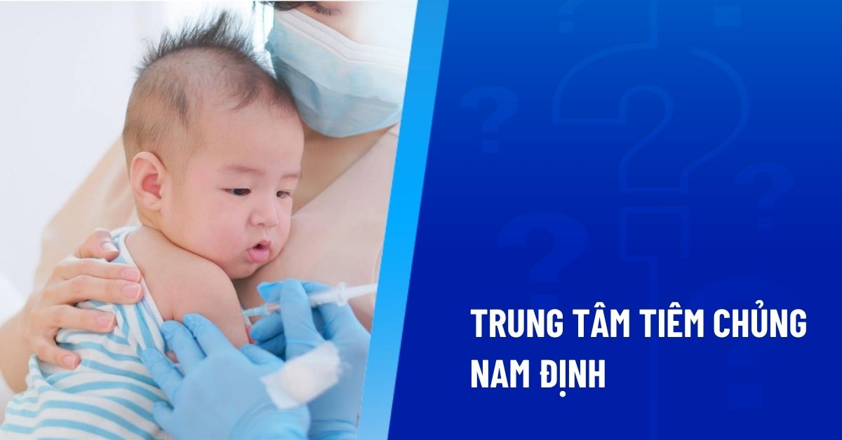 tiêm chủng nam định