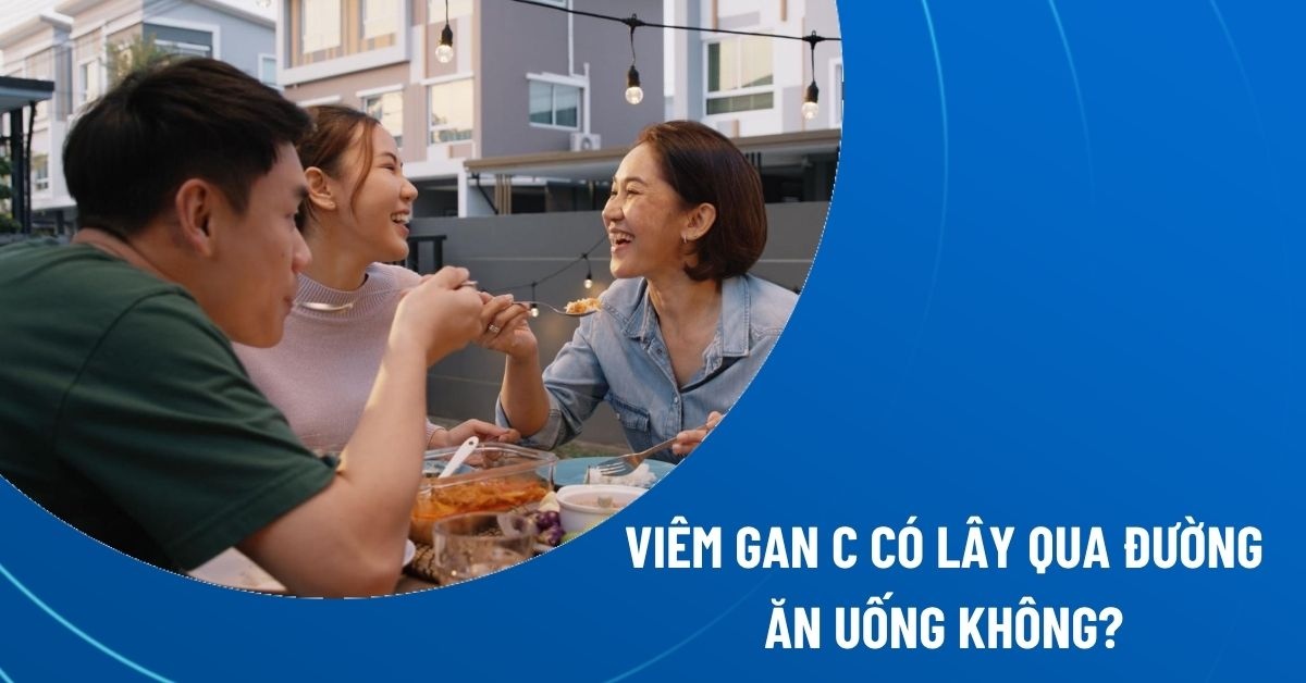viêm gan C có lây qua đường ăn uống không