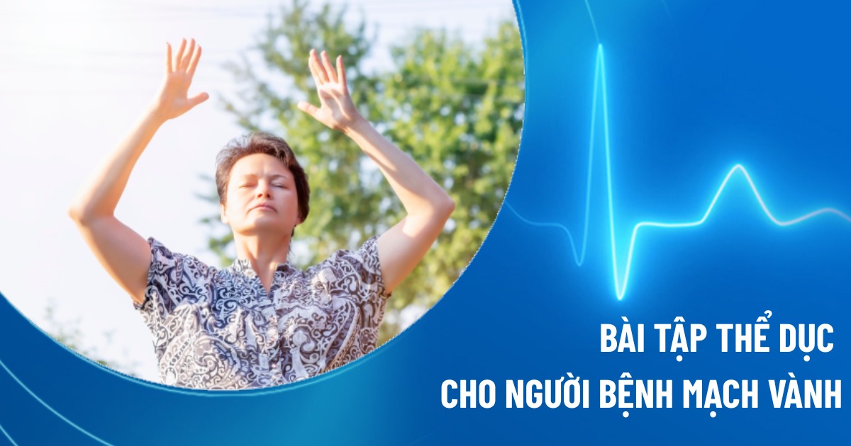 bài tập thể dục cho người bệnh mạch