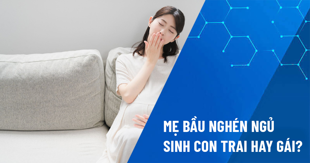 bầu nghén ngủ sinh con trai hay gái