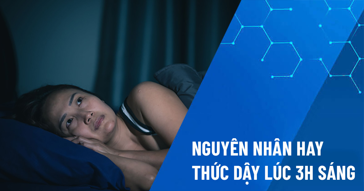 thức dậy lúc 3h sáng